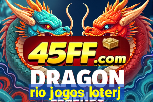 rio jogos loterj